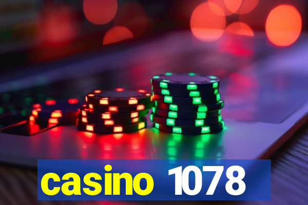 casino 1078